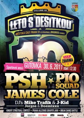 Léto s Desítkou odstartují PSH, James Cole a Pio Squad